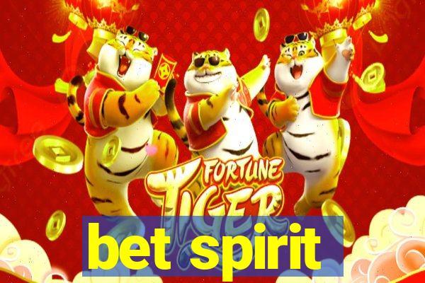 bet spirit